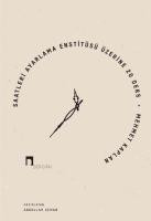 Saatleri Ayarlama Enstitüsü Üzerine 20 Ders